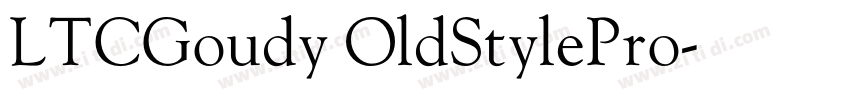 LTCGoudy OldStylePro字体转换